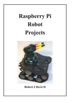 portada Raspberry Pi Robot Projects (en Inglés)