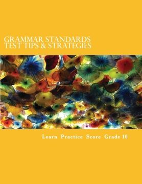 portada Grammar Standards Test Tips & Strategies: Grade 10