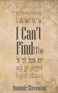portada I Can't Find Me (in English)