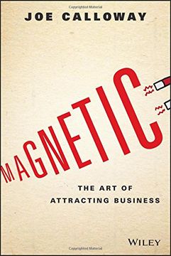 portada Magnetic: The Art of Attracting Business