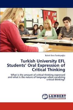 portada turkish university efl students' oral expression of critical thinking