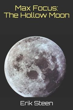 portada Max Focus: The Hollow Moon (en Inglés)