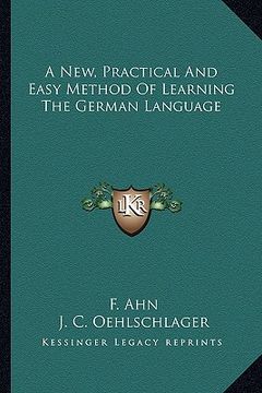portada a new, practical and easy method of learning the german language