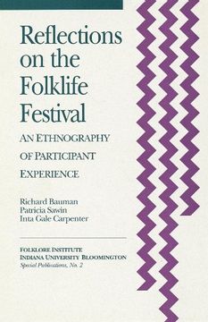 portada Reflections on the Folklife Festival: An Ethnography of Participant Experience (en Inglés)