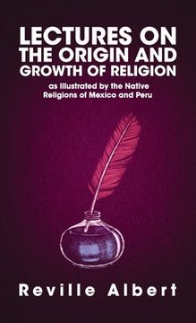 portada Lectures on the Origin and Growth of Religion Hardcover (en Inglés)