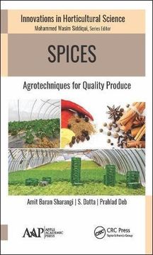 portada Spices: Agrotechniques for Quality Produce (Innovations in Horticultural Science) (en Inglés)