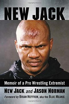 portada New Jack: Memoir of a pro Wrestling Extremist 