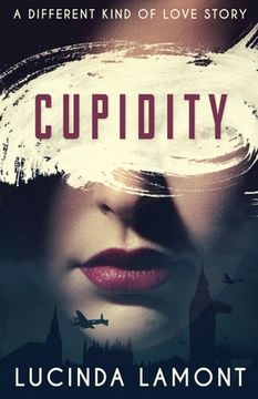 portada Cupidity: A World War Two Romance (in English)