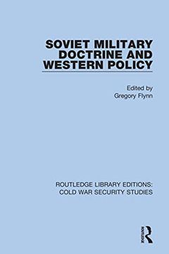 portada Soviet Military Doctrine and Western Policy (Routledge Library Editions: Cold war Security Studies) 