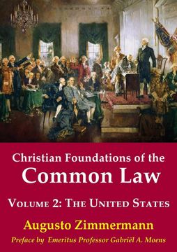 portada Christian Foundations of the Common Law, Volume 2: The United States 