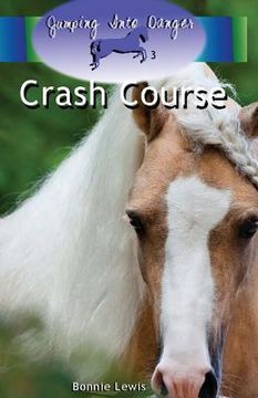 portada Crash Course (Jumping Into Danger #3)