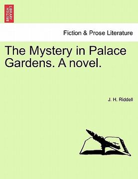 portada the mystery in palace gardens. a novel. (en Inglés)