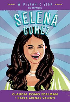 portada Hispanic Star En Español: Selena Gomez (in Spanish)