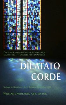 portada Dilatato Corde: Volume 4: Numbers 1 & 2: January-December 2014 (en Inglés)
