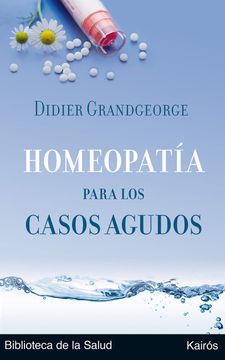 portada Homeopatía Para Los Casos Agudos (in Spanish)