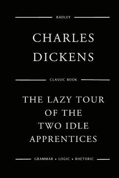 portada The Lazy Tour Of The Two Idle Apprentices (en Inglés)
