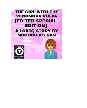 portada The Girl With The Venomous Vulva The Light Novel [Edited Version] [Special Edition]: The Girl With The Venomous Body A LGBTQ STORY (en Inglés)
