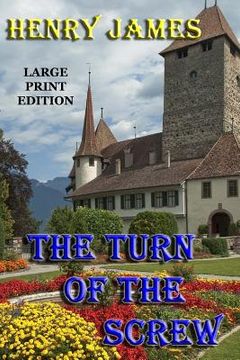 portada The Turn of the Screw - Large Print Edition (in English)