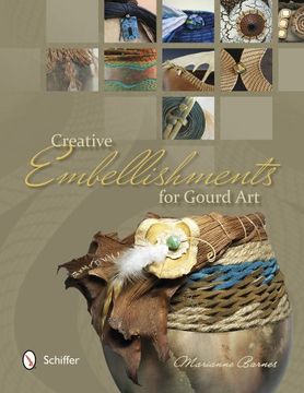 portada Creative Embellishments for Gourd Art