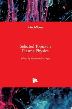 Selected Topics in Plasma Physics (en Inglés)
