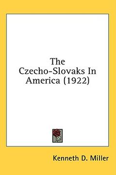 portada the czecho-slovaks in america (1922) (en Inglés)