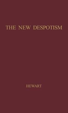 portada The New Despotism. (en Inglés)