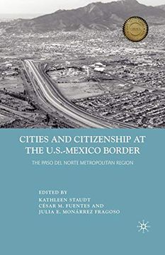 portada Cities and Citizenship at the U. S. -Mexico Border: The Paso del Norte Metropolitan Region (in English)