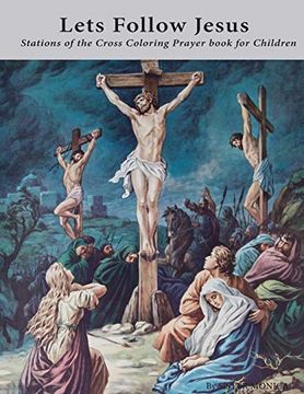portada Lets Follow Jesus - Stations of the Cross Coloring Prayer Book (en Inglés)