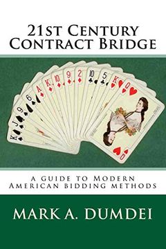 portada 21St Century Contract Bridge: A Guide to Modern American Bidding Methods - 3rd Edition 