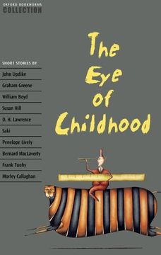 portada Oxford Bookworms Collection the eye of Childhood 