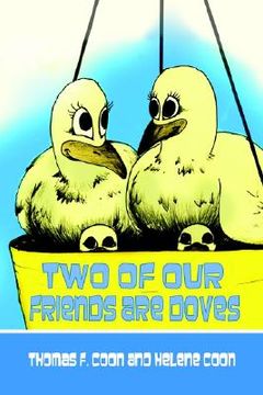 portada two of our friends are doves (en Inglés)