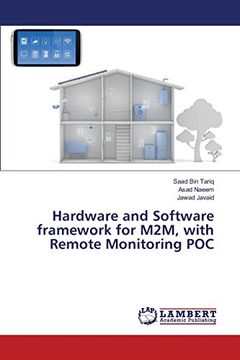 portada Hardware and Software framework for M2M, with Remote Monitoring POC