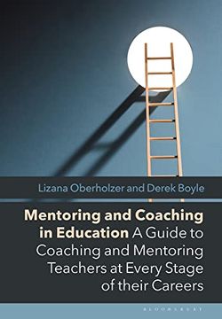 portada Mentoring and Coaching in Education: A Guide to Coaching and Mentoring Teachers at Every Stage of Their Careers (in English)