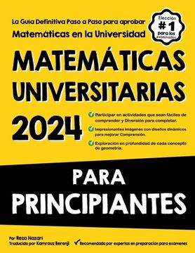 portada Matemáticas Universitarias Para Principiantes: La Guía Definitiva Paso a Paso para aprobar Matemáticas en la Universidad