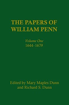 portada The Papers of William Penn, Volume 1: 1644-1679: 1644-79 v. 1: (en Inglés)