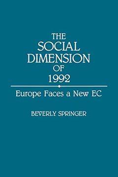 portada The Social Dimension of 1992: Europe Faces a new ec (in English)
