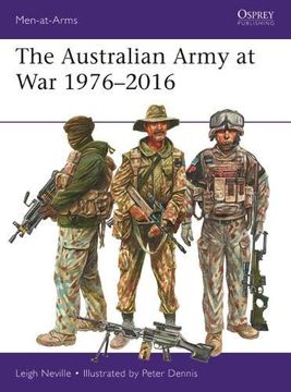 portada The Australian Army at war 1976-2016 (Men-At-Arms) (en Inglés)