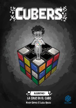 portada Cubers, algoritmo 1: La cruz en el cubo