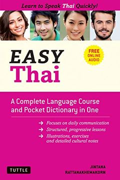 portada Easy Thai: A Complete Language Course and Pocket Dictionary in One! (Free Companion Online Audio) (Easy Language Series) (en Inglés)