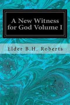 portada A New Witness for God Volume I (en Inglés)