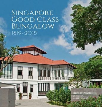 portada Singapore Good Class Bungalow 1819 - 2015