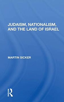 portada Judaism, Nationalism, and the Land of Israel (in English)