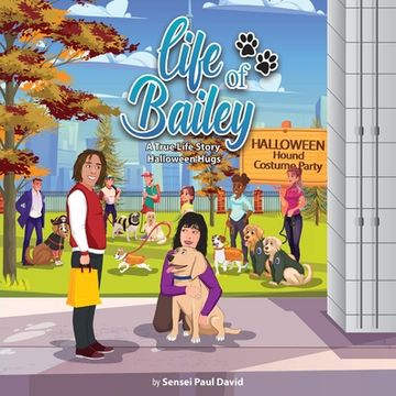 portada Life of Bailey: Halloween Hugs (en Inglés)