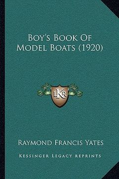 portada boy's book of model boats (1920) (en Inglés)