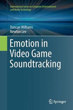 portada Emotion in Video Game Soundtracking (en Inglés)