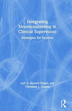 portada Integrating Neurocounseling in Clinical Supervision: Strategies for Success (en Inglés)