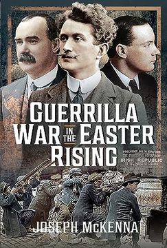 portada Guerrilla War in the Easter Rising (en Inglés)