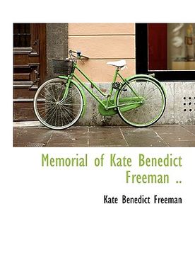 portada memorial of kate benedict freeman ..
