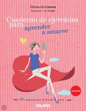 portada Cuaderno de Ejercicios Para Aprender a Amarse (in Spanish)