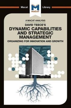 portada An Analysis of David J. Teece's Dynamic Capabilites and Strategic Management: Organizing for Innovation and Growth (en Inglés)